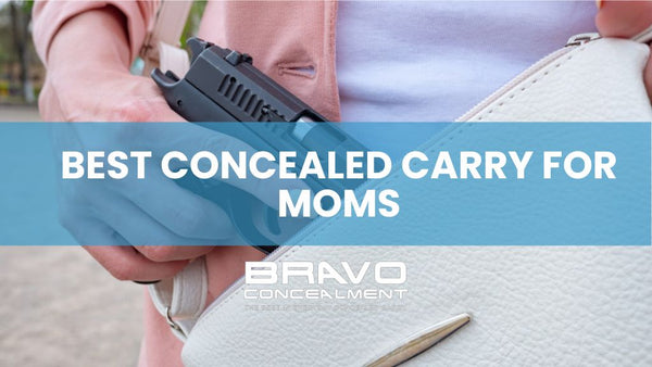 Best Concealed Carry for Moms: Top 5 Picks