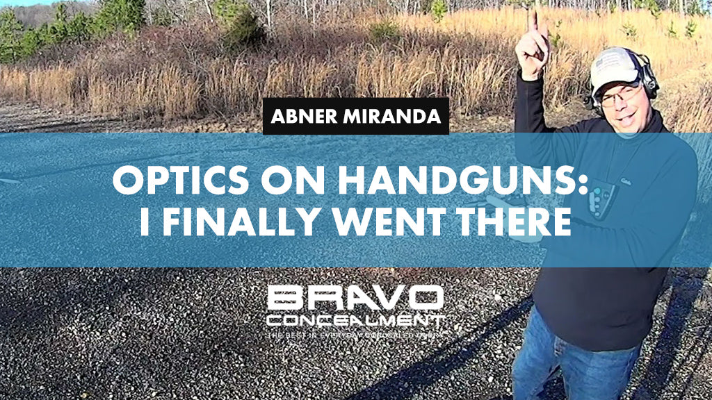 Optics on Handguns I Finally Went There Bravo Concealment