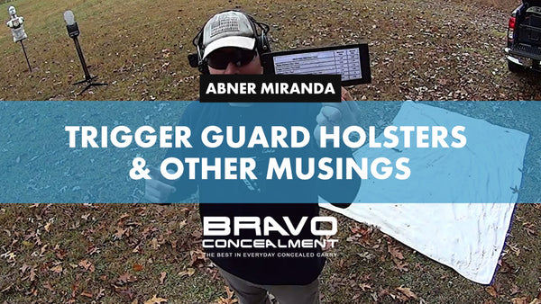 Trigger Guard Holsters & Other Musings vlog cover