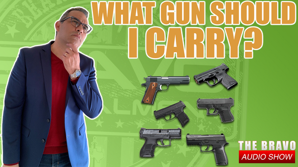 What Gun Should I Carry?
