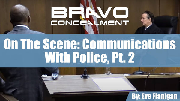 Communications with Police, Part 2