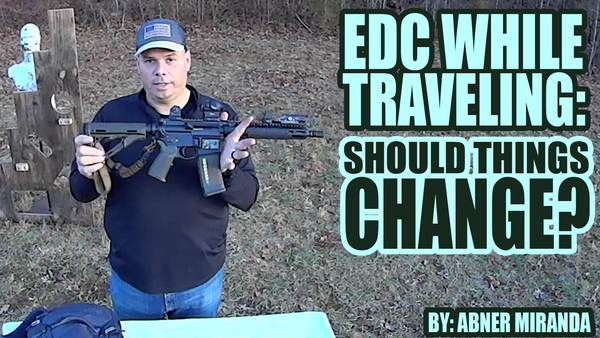 EDC While Traveling: Should Things Change?