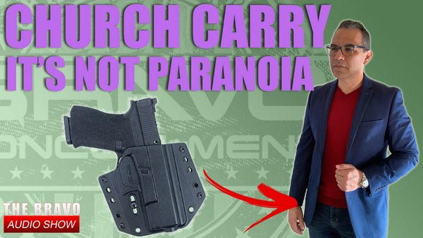 Church Carry - Are You Paranoid?!