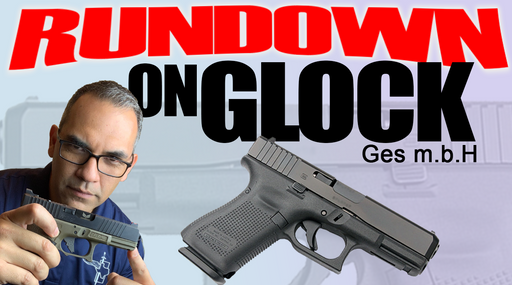 The History Of Glock - Rundown