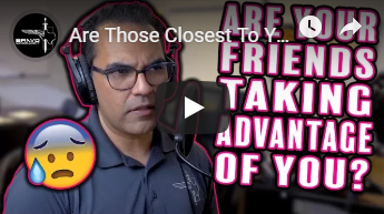 Are Those Closest To You Keeping You Down?