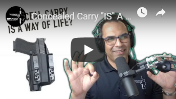 Concealed Carry "IS" A Way Of Life