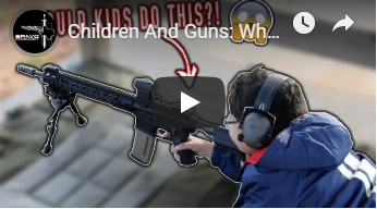 Children And Guns: What NOT To Do!