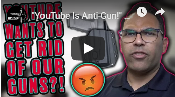"YouTube Is Anti-Gun!"…and???