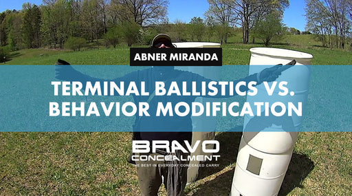 Terminal Ballistics Vs. Behavior Modification