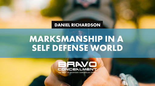 Marksmanship in a Self Defense World