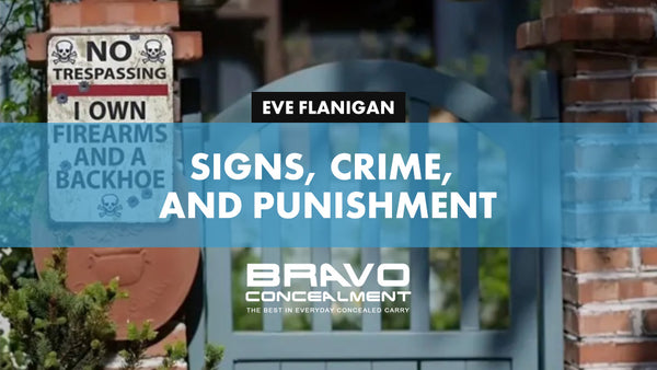 Signs, Crime, and Punishment: An Intersection of the First and Second Amendments