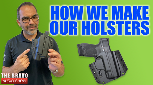 How We Make A Bravo Holster