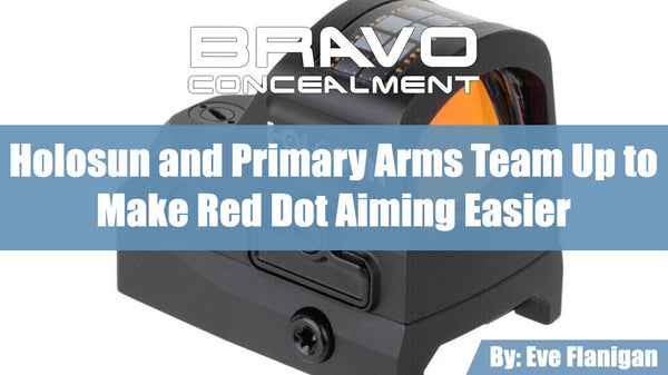 Holosun and Primary Arms Team Up to Make Red Dot