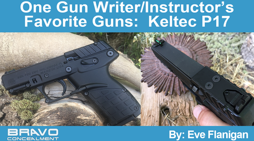 One Gun Writer/Instructor’s Favorite Guns:  Keltec P17