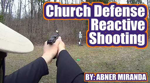 Church Defense Reactive Shooting