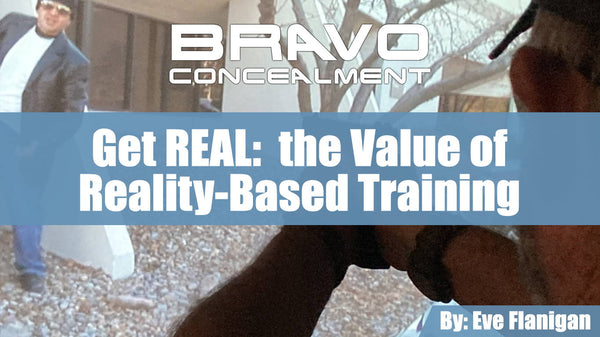 Get REAL: the Value of Reality-Based Training