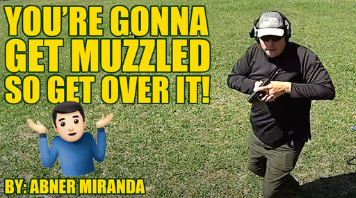 You're Gonna Get Muzzled So Get Over It