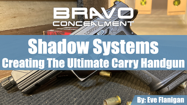 Shadow Systems The Ultimate Carry Handgun