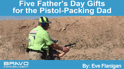 Five Father’s Day Gifts for the Pistol-Packing Dad
