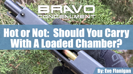 Hot or Not:  Should You Carry with a Loaded Chamber?