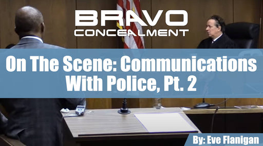 Communications with Police, Part 2