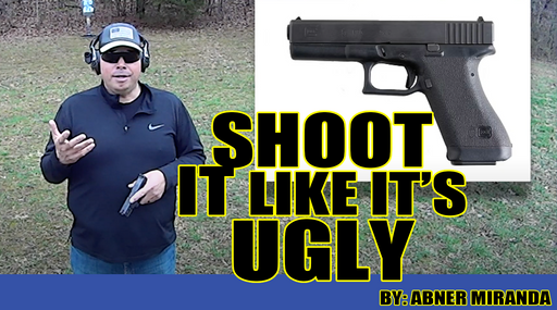 Shoot It Like It's Ugly