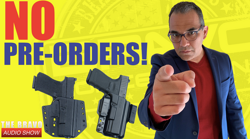Why No Gun Holster Pre-Orders