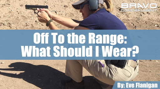 OFF To the Range — What Should I Wear?