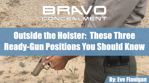 Three Ready-Gun Positions You Should Know